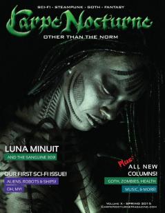 Carpe Nocturne Magazine Spring 2015: Volume X Spring 2015