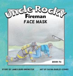 Uncle Rocky Fireman #6 Face Mask