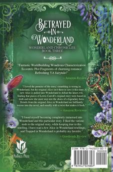 Betrayed in Wonderland: 3 (Wonderland Chronicles)