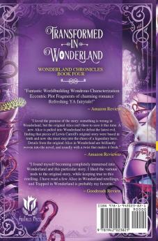 Transformed in Wonderland: 4 (Wonderland Chronicles)