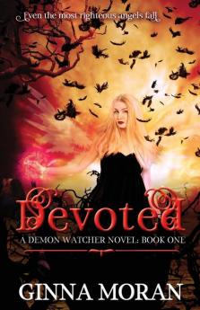 Devoted: 1 (Demon Watcher)