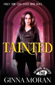 Tainted: 1 (Demon Within)