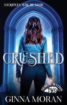 Crushed: 2 (Demon Within)