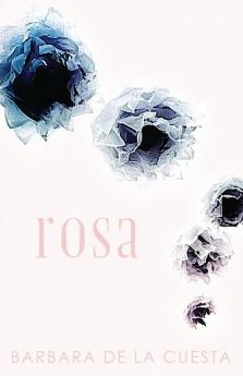 Rosa (Driftless Unsolicited Novella)