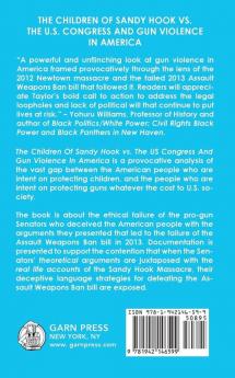 The Children of Sandy Hook vs. the U.S. Congress and Gun Violence in America