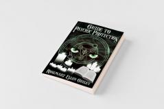 Guide to Psychic Protection