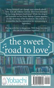 The Sweet Road To Love