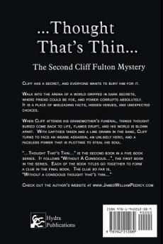 . . . Thought That's Thin. . .: The Cliff Fulton Series Book 2