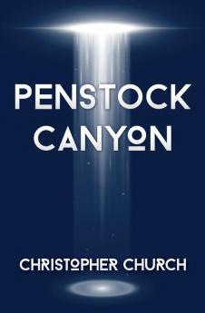 Penstock Canyon: 7 (Mason Braithwaite Paranormal Mystery)