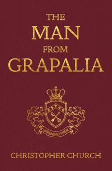 The Man from Grapalia: 8 (Mason Braithwaite Paranormal Mystery)