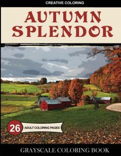 Autumn Splendor Grayscale Coloring Book