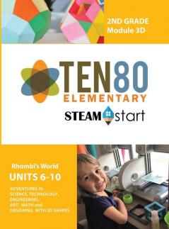 STEAMStart Second Grade 3D: Designing with 3D Shapes (Steamstart K-2)