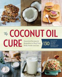 The Coconut Oil Cure