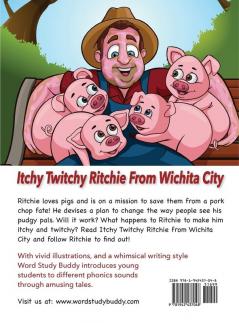 Itchy Twitchy Ritchie From Wichita City