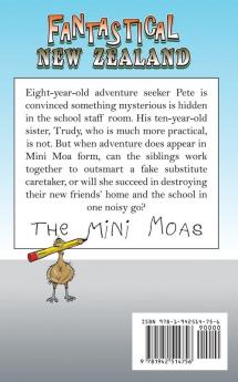The Mini Moas: 1 (Fantastical New Zealand)