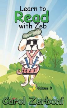 Learn to Read with Zeb Volume 3