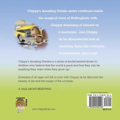 Chippy the Mechanic: Chippy's Amazing Dreams - book 3