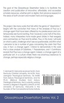 Paul the Change Agent: The Context Aims and Implications of an Apostolic Innovator: 2 (Glossahouse Dissertation)