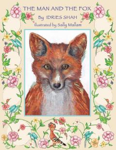 The Man and the Fox (Teaching Stories)