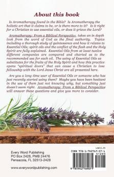 Aromatherapy: From a Biblical Perspective