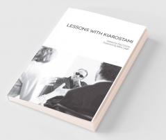 Lessons with Kiarostami