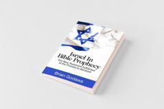Israel in Bible Prophecy