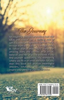 Living For A Purpose: The Journey