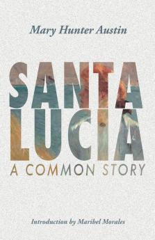 Santa Lucia: A Common Story