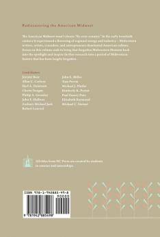 The Midwestern Moment: The Forgotten World of Early Twentieth-Century Midwestern Regionalism 1880-1940