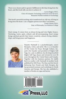 How to Live from Your Heart: Deepen Relationships Develop Creativity and Discover Inner Wisdom