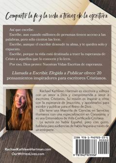 Llamada a Escribir Elegida a Publicar: Inspiración para escritores Cristianos