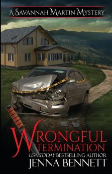 Wrongful Termination: A Savannah Martin Novel: 16 (Savannah Martin Mystery)