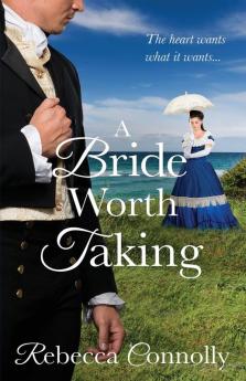 A Bride Worth Taking (Arrangements Book 6)
