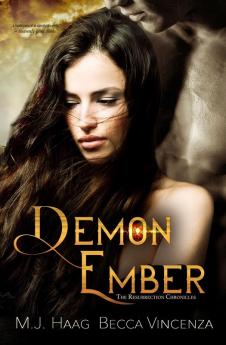 Demon Ember: 1 (Resurrection Chronicles)