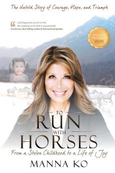 To Run with Horses
