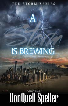 A Storm is Brewing: 1 (Storm Series Vol.1)