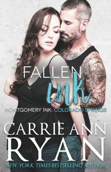 Fallen Ink: 1 (Montgomery Ink: Colorado Springs)