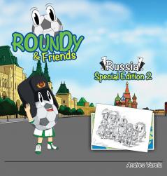 Roundy and Friends: Russia 2 (Soccertowns)