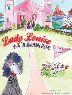 Lady Louise: The Adventure Begins