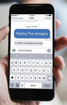 Texting the Almighty: A Modern Conversation with God