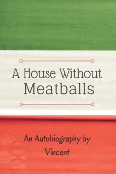 A House Without Meatballs