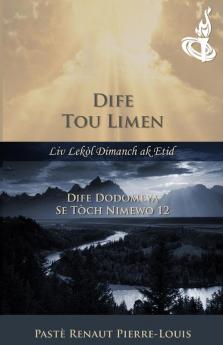 Dife Dodomeya: Dife Tou Limen - Tòch Nimewo 12