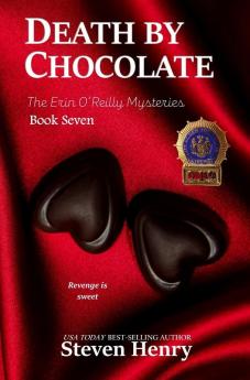 Death By Chocolate: 7 (Erin O'Reilly Mysteries)