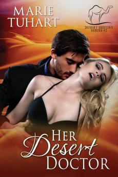 Her Desert Doctor: 2 (Desert Destiny)