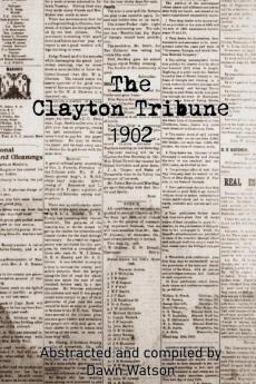 The Clayton Tribune 1902
