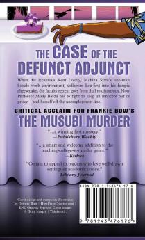 The Case of the Defunct Adjunct: In Which Molly Takes On the Student Retention Office and Loses Her Office Chair: 0 (Professor Molly Mysteries)