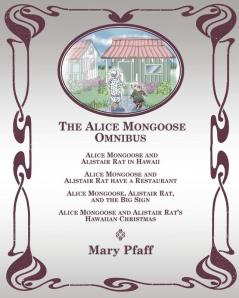 The Alice Mongoose Omnibus