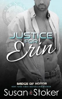 Justice for Erin: 9 (Badge of Honor: Texas Heroes)