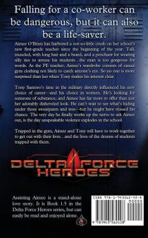 Rescuing Aimee: 10 (Delta Force Heroes)