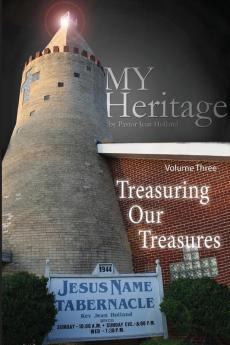 Treasuring Our Treasures: 3 (My Heritage)